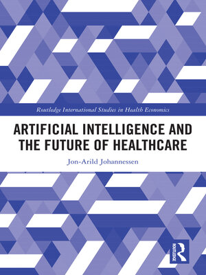 cover image of Artificial Intelligence and the Future of Healthcare